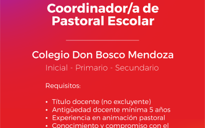 Convocatoria: Coordinación de pastoral escolar – Mendoza