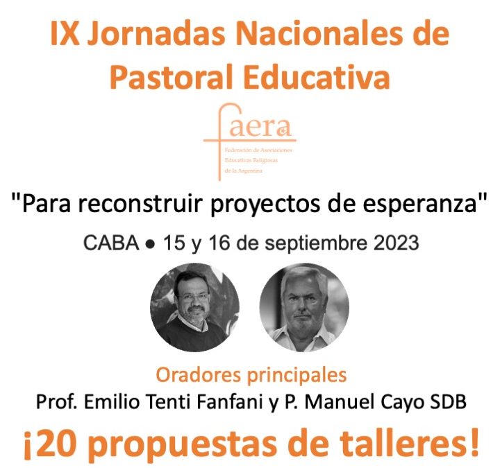 IX Jornadas Nacionales de Pastoral Educativa – FAERA