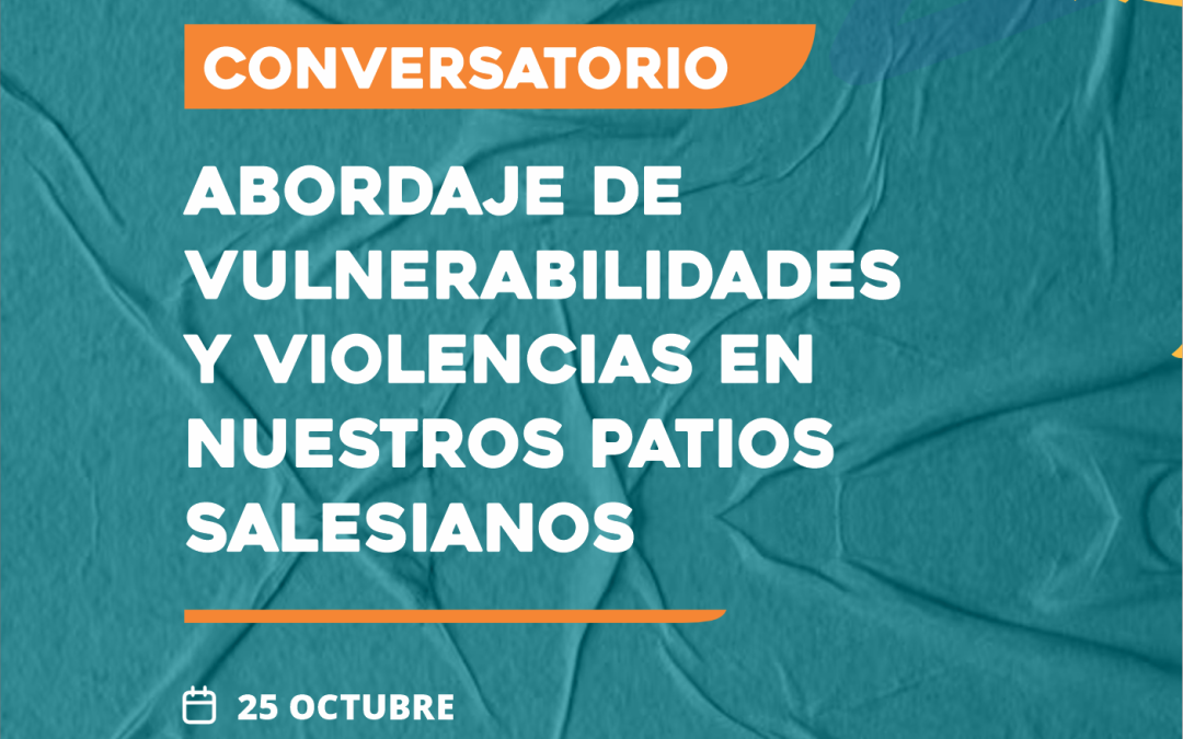 El MJS invita a participar del conversatorio “Abordaje de vulnerabilidades y violencias en los patios salesianos”