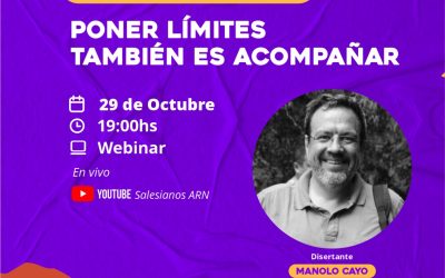 Llega el segundo encuentro de «Por ustedes estudio»: Poner límites también es acompañar