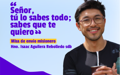 Misa de envío misionero de nuestro hermano Isaac Aguilera Rebolledo sdb