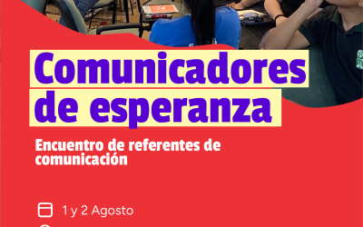 Comunicadores de esperanza: Encuentro de Referentes de Comunicación 2026
